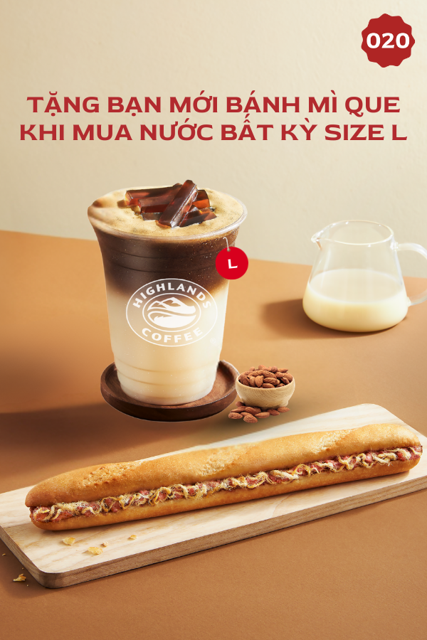 Mua 1 ly (L) Tặng 1 Bánh mì que
(SCHEME FOR NEW USERS ONLY)